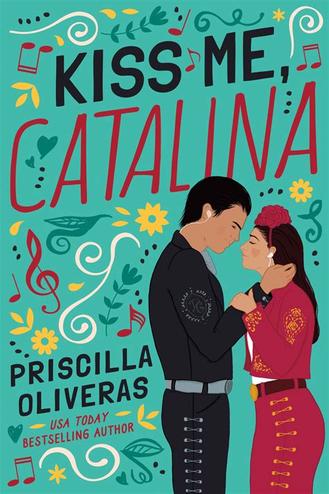 Kiss Me, Catalina (Queens of Mariachi #2)