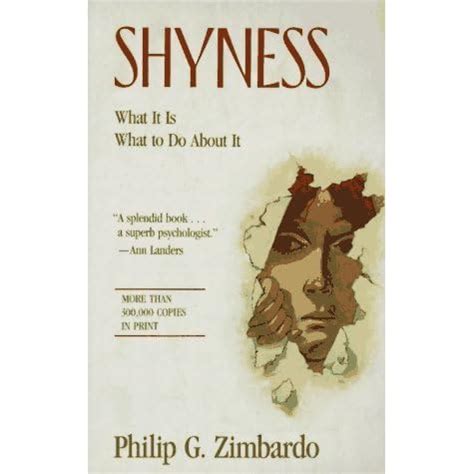 Shyness: What It Is, What to Do About It