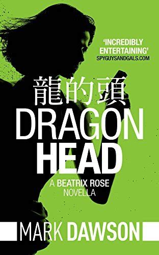 Dragon Head (Beatrix Rose, #0.3)