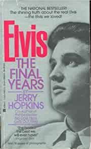 Elvis the Final Years