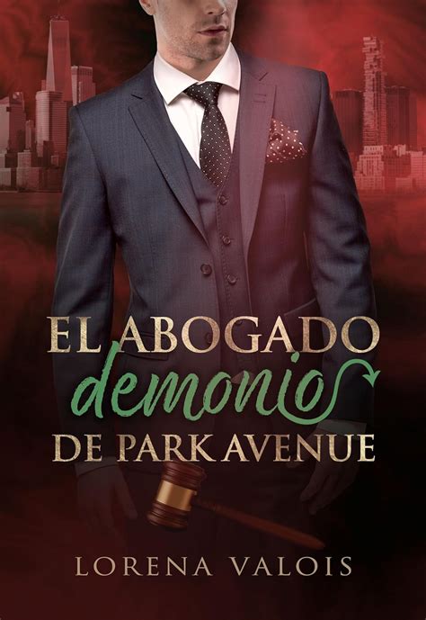 El Abogado Demonio de Park Avenue (Bajo el Cielo de Manhattan nº 3) (Spanish Edition)
