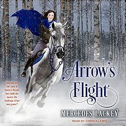 Arrow's Flight (Heralds of Valdemar, #2)