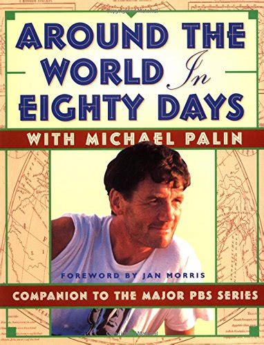 Around the World in 80 Days: Companion to the Pbs Series (Best of the Bbc)
