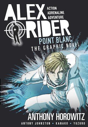 Point Blanc: The Graphic Novel (Alex Rider: The Graphic Novels, #2)