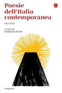 Poesie dell'Italia contemporanea. 1971-2021