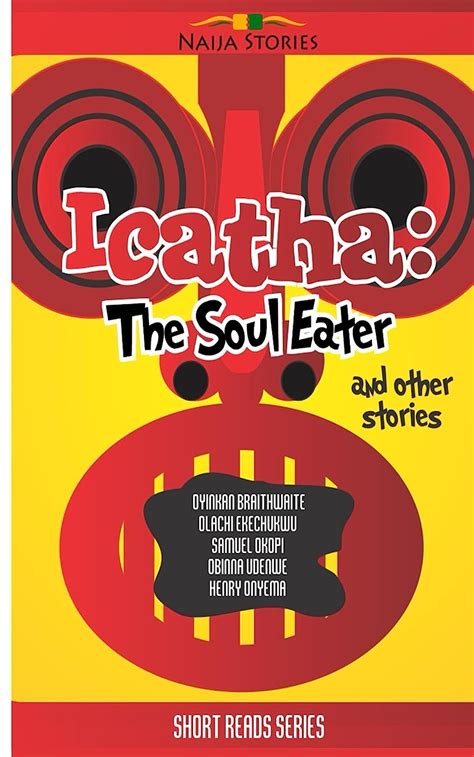 Icatha - The Soul Eater (Naija Stories Anthology, #2)