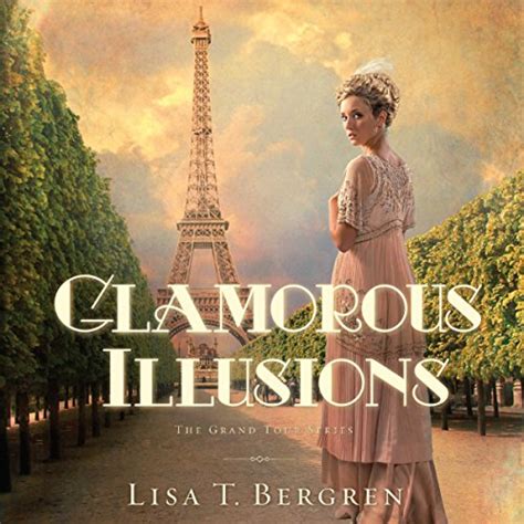 Glamorous Illusions (Grand Tour, #1)