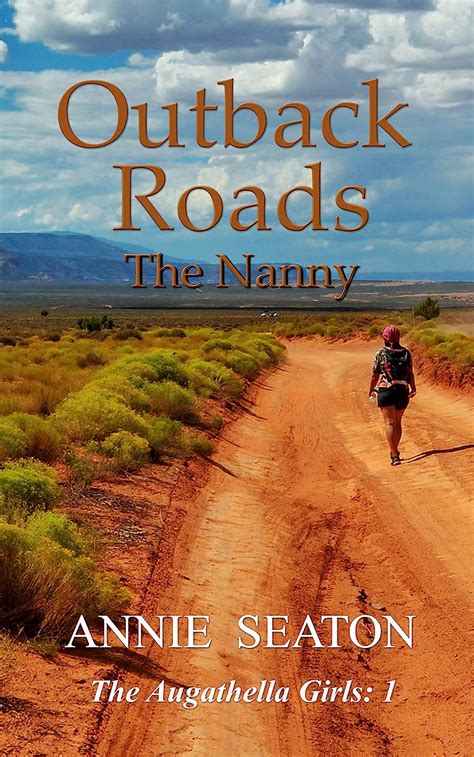 Outback Roads: The Nanny (The Augathella Girls #1)