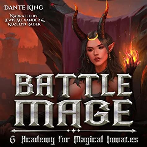 Battle Mage 1: Academy for Magical Inmates (Battle Mage, #1)