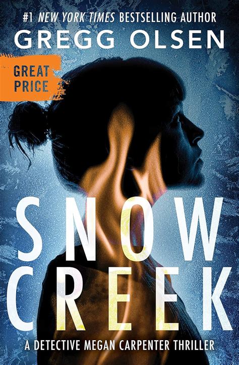 Snow Creek (Detective Megan Carpenter, #1)