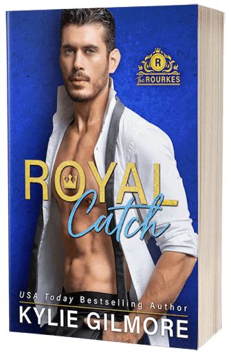 Royal Catch (The Rourkes, #1)