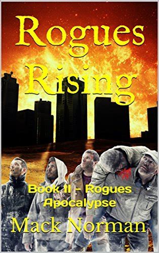 Rogues Rising (Rogues Apocalypse, #2)