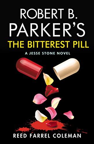 Robert B. Parker's The Bitterest Pill (Jesse Stone, #18)