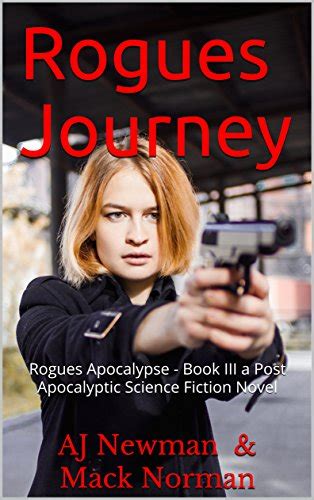 Rogues Journey (Rogues Apocalypse, #3)