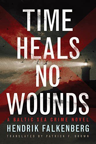 Time Heals No Wounds (Baltic Sea Crime #1)