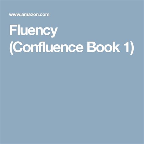 Fluency (Confluence, #1)