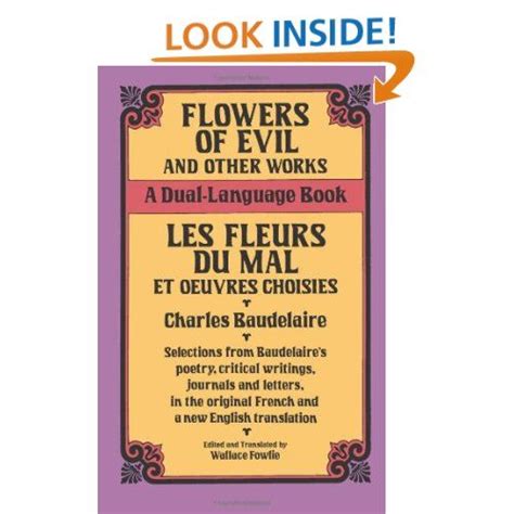 Flowers of Evil and Other Works/Les Fleurs du Mal et Oeuvres Choisies : A Dual-Language Book (Dover Foreign Language Study Guides) (English and French Edition)