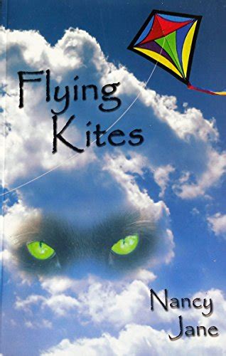 Flying Kites: A story about first love, lost love and learning to love yourself.