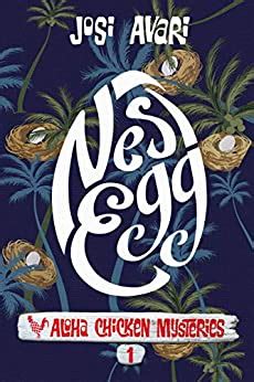 Nest Egg (Aloha Chicken Mysteries #1)