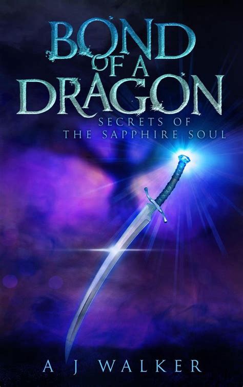 Secrets of the Sapphire Soul (Bond of a Dragon, #2)