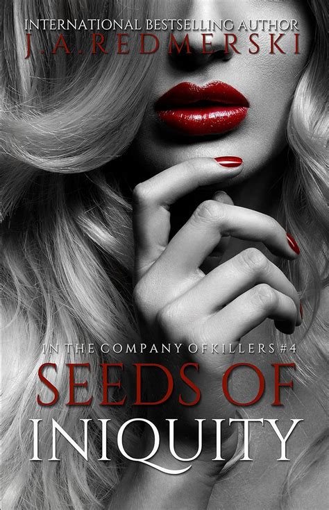 Seeds of Iniquity (In the Company of Killers, #4)