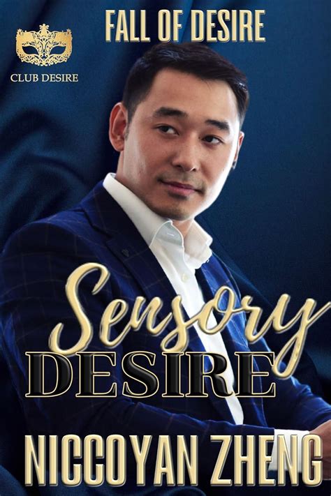 Sensory Desire (Club Desire: Fall of Desire)