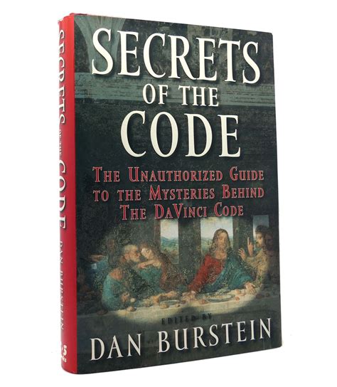 Secrets of the Code: The Unauthorized Guide to the Mysteries Behind The Da Vinci Code