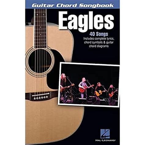 Eagles - Guitar Chord Songbook (Guitar Chord Songbooks)