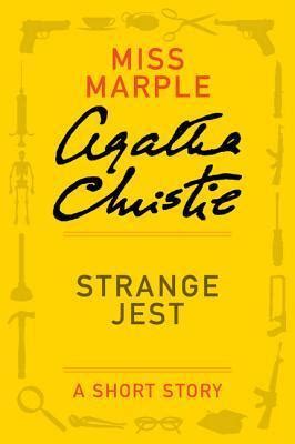 Strange Jest: A Miss Marple Short Story (Miss Marple)