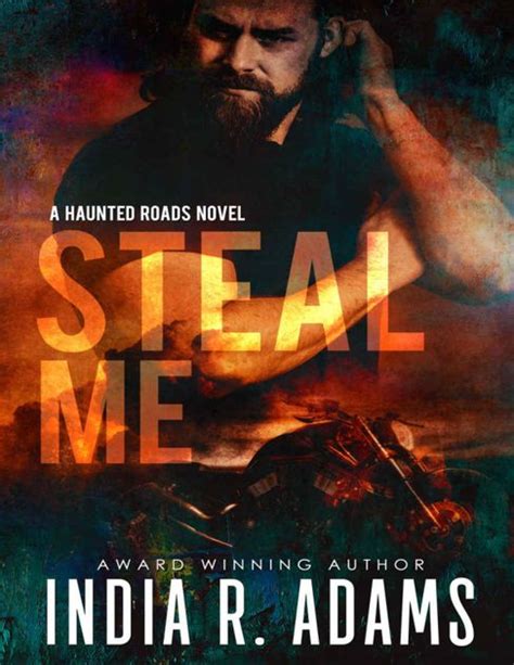 Steal Me (Haunted Roads #1)
