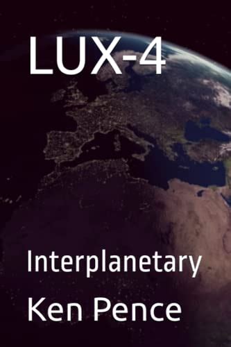 LUX-4: Interplanetary (LUX and the New TECH)