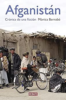 Afganistán: Crónica de una ficción (Spanish Edition)
