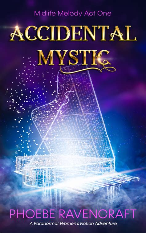 Accidental Mystic (Midlife Melody #1)