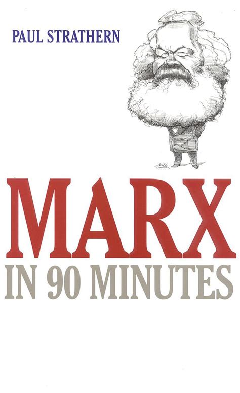 Marx in 90 Minutes (Philosophers in 90 Minutes Series)