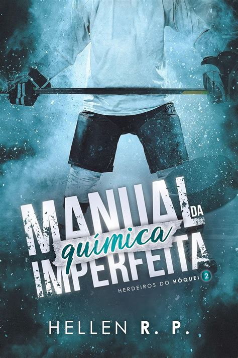 Manual da Química Imperfeita (Portuguese Edition)