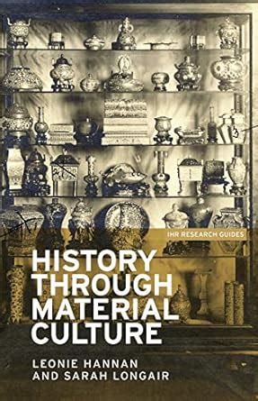 Material Culture: A Research Guide