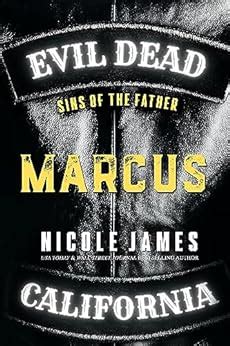 Marcus: Sins of the Father (Evil Dead MC - Second Generation #1)
