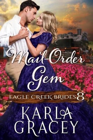 Mail-Order Gem: Inspirational Mail-Order Bride Romance (Eagle Creek Brides Book 8)