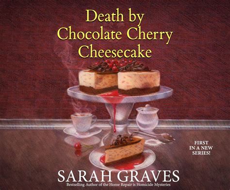 Death by Chocolate Cherry Cheesecake (A Death by Chocolate Mystery #1)