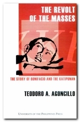 The Revolt of the Masses: The Story of Bonifacio and the Katipunan books