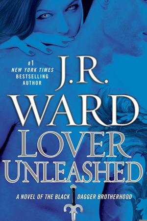 Lover Unleashed (Black Dagger Brotherhood, #9) books