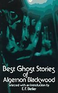 Best Ghost Stories of Algernon Blackwood books