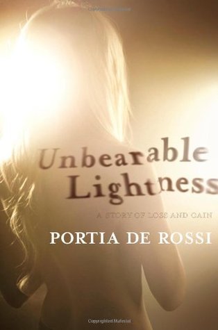 Unbearable Lightness: A Story of Loss and Gain books