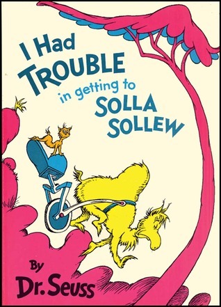 I Had Trouble In Getting To Solla Sollew books
