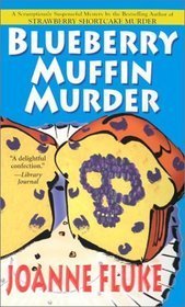 Blueberry Muffin Murder (Hannah Swensen, #3) Buchen