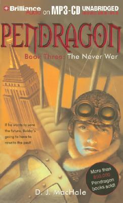 The Never War (Pendragon, #3) books