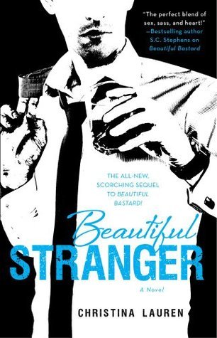 Beautiful Stranger (Beautiful Bastard, #2) libro