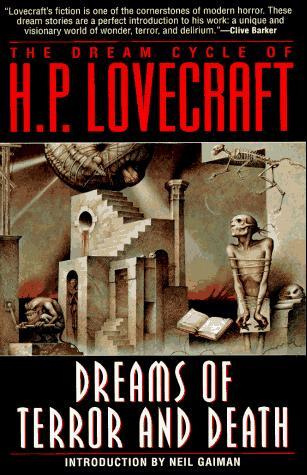 The Dream Cycle of H.P. Lovecraft: Dreams of Terror and Death books