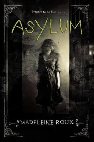 Asylum (Asylum, #1) books