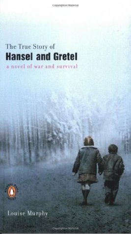 The True Story of Hansel and Gretel books